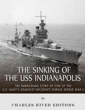 The Sinking of the USS Indianapolis