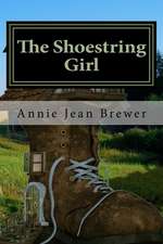 The Shoestring Girl