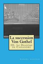 La Succession Von Gothel