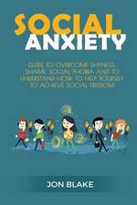 Social Anxiety