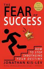 The Fear of Success