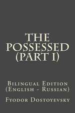 The Possessed (Part I)