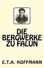 Die Bergwerke Zu Falun