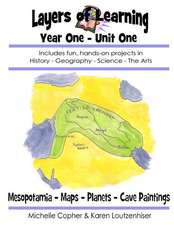 Layers of Learning Year One Unit One