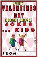 Funny Valentine's Knock Knock Jokes for Kids