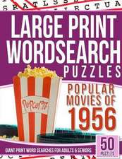 Large Print Wordsearches Puzzles Popular Movies of 1956