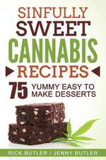 Sinfully Sweet Cannabis Recipes