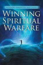 Winning Spiritual Warfare