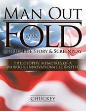 Man Out of the Fold @ True-Life Story & Screenplay