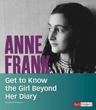 Anne Frank: Get to Know the Girl Beyond Her Diary