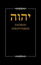 Yhwh Sacred Scriptures