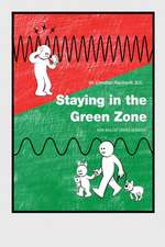 Staying in the Green Zone