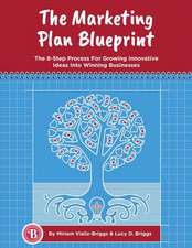 The Marketing Plan Blueprint