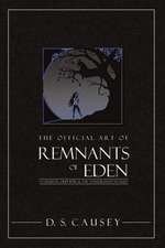 The Official Art of Remnants of Eden: Evolution, Deep-Time, & the Antediluvian World Volume 1