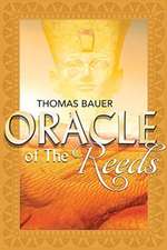 Oracle of the Reeds: Volume 1