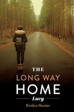 The Long Way Home: Lucy Volume 1