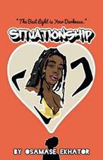 Situationship: Volume 1