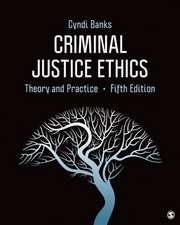 Criminal Justice Ethics