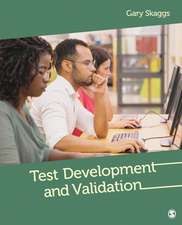 Test Development and Validation