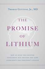 The Promise of Lithium