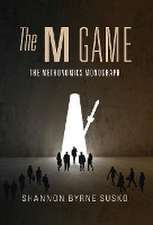 The M Game