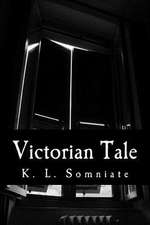 Victorian Tale