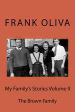 My Family's Stories Volume II