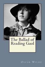 The Ballad of Reading Gaol