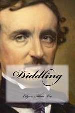 Diddling