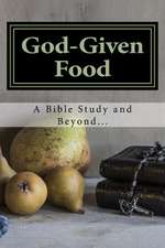 God-Given Food