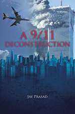 A 9/11 Deconstruction