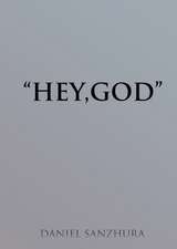 "Hey, God"