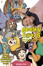 Geeky Fab 5 Boxed Set #1-3: It's Not Rocket Science, The Mystery of the Missing Monarchs, and DOGgone CATastrophe