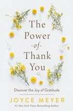 The Power of Thank You