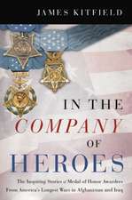 In the Company of Heroes