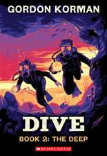 Korman, G: Dive #2: The Deep