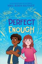 Perfect Enough (Good Different #2)