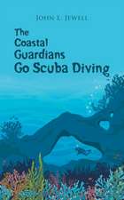 The Coastal Guardians Go Scuba Diving