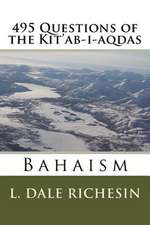 495 Questions of the Kit'ab-I-Aqdas