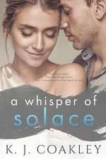 A Whisper of Solace