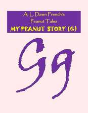 My Peanut Story (G)