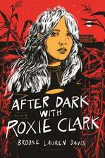 After Dark with Roxie Clark