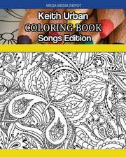 Keith Urban Coloring Book Songs Edition