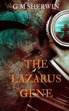 The Lazarus Gene