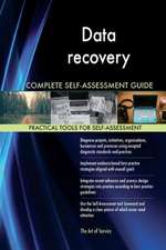 Data Recovery Complete Self-Assessment Guide