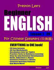 Preston Lee's Beginner English Lesson 1 - 20 for Chinese Speakers