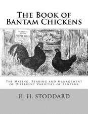 The Book of Bantam Chickens