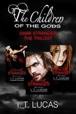 Dark Stranger the Trilogy