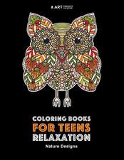 Coloring Books for Teens Relaxation