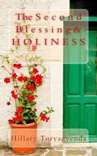 The Second Blessing and Holiness